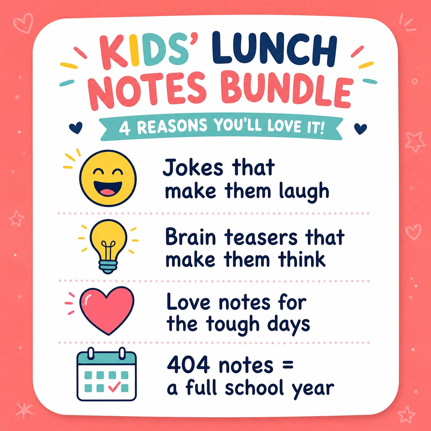 The Smart & Sweet Pack – 404 Kids Lunch Box Notes (4-Pack) | Jokes, Brain Teasers & Love Notes, Tear-Off, Ages 8+