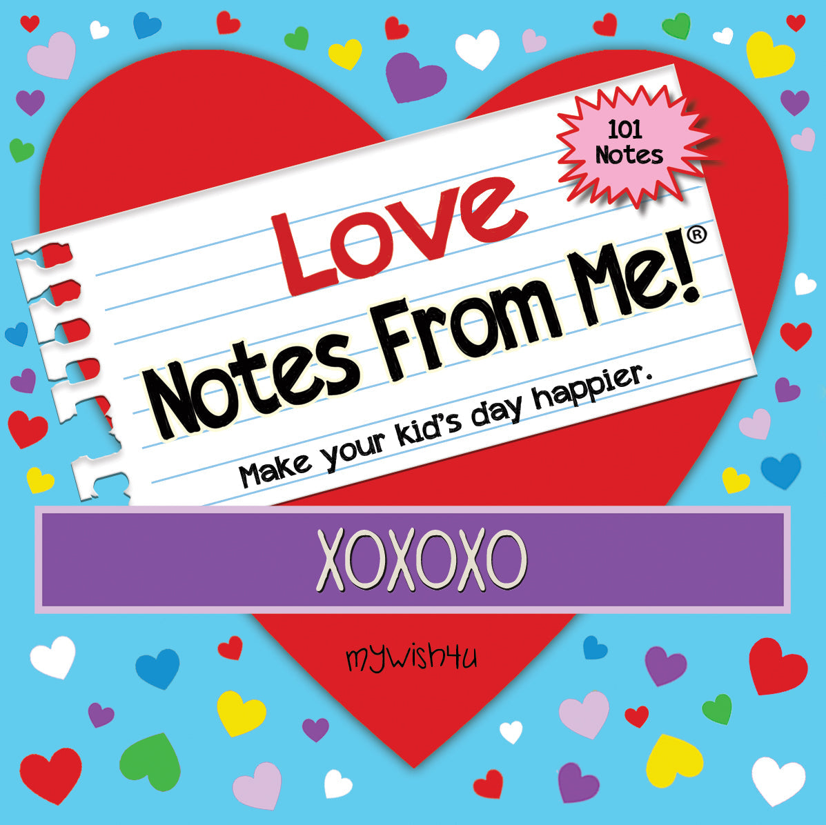 Anytime Notes From Me!®