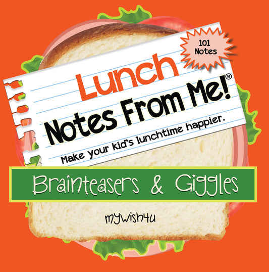 Brainteasers & Giggles - 101 Tear-Off Lunch Box Notes for Kids - Inspirational, Motivational, Thinking of You, Jokes for Kids, Summer Camp, Back to School Essentials, Ages 8+